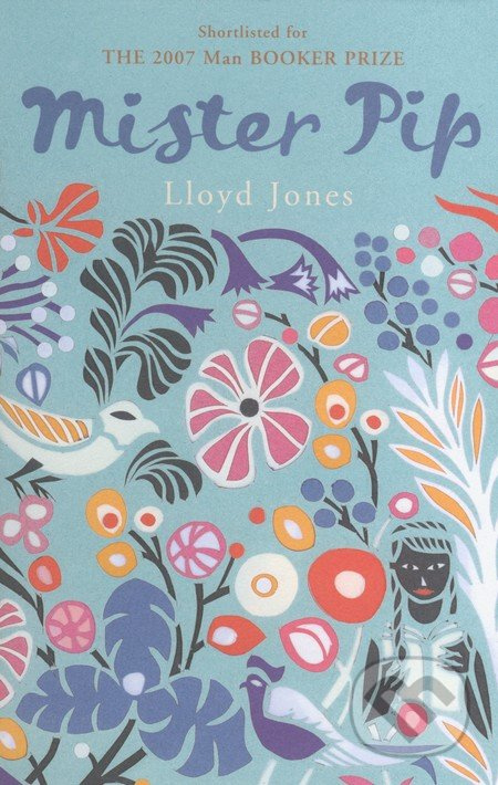 Mister Pip - Lloyd Jones - kniha z kategorie Beletrie