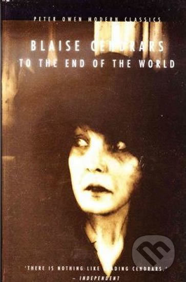 To The end Of the World - Blaise Cendrars - kniha z kategorie Beletrie