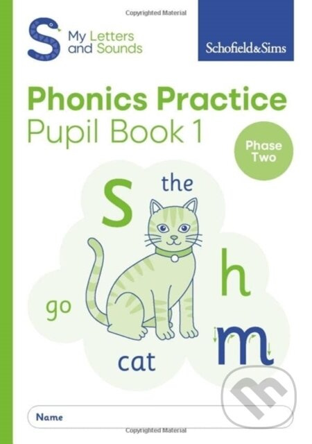My Letters and Sounds Phonics Practice Pupil Book 1