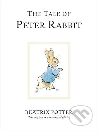 The Tale of Peter Rabbit - Beatrix Potter - kniha z kategorie Pro děti