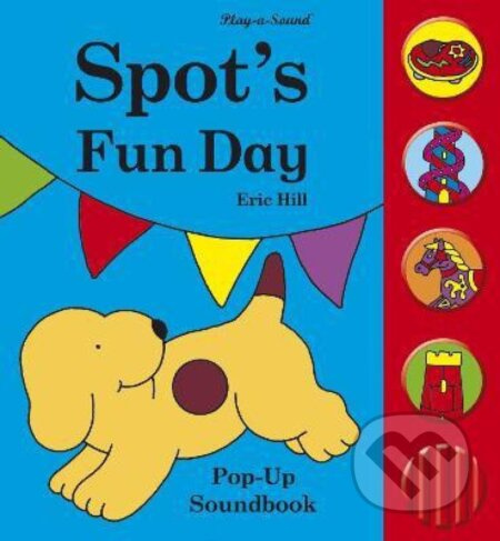 Spot`s Fun Day - Eric Hill - kniha z kategorie Jazykové učebnice a slovníky