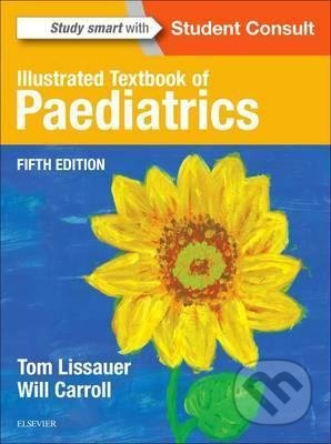 Illustrated Textbook of Paediatrics - Tom Lissauer - kniha z kategorie Odborné a naučné