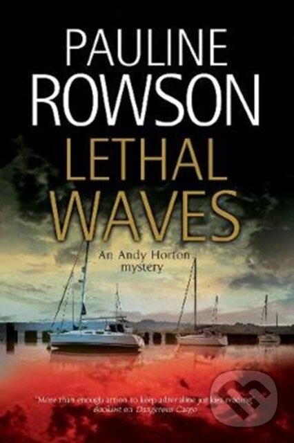 Lethal Waves - Pauline Rowson - kniha z kategorie Detektívky, trilery a horory