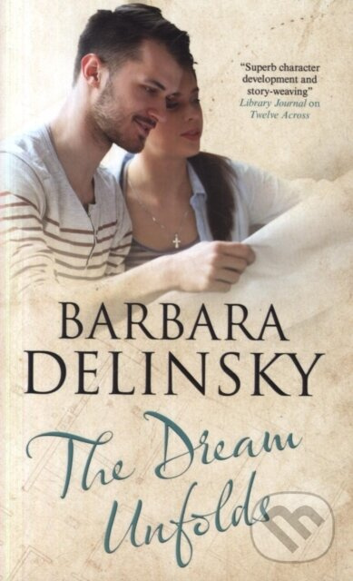 The Dream Unfolds - Barbara Delinsky