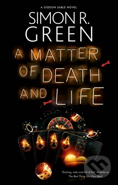 A Matter of Death and Life - Simon R. Green - kniha z kategorie Thrillery