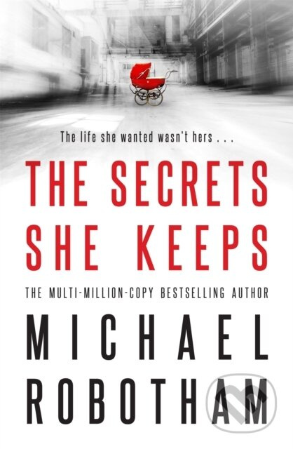The Secrets She Keeps - Michael Robotham - kniha z kategorie Detektivky, thrillery a horory
