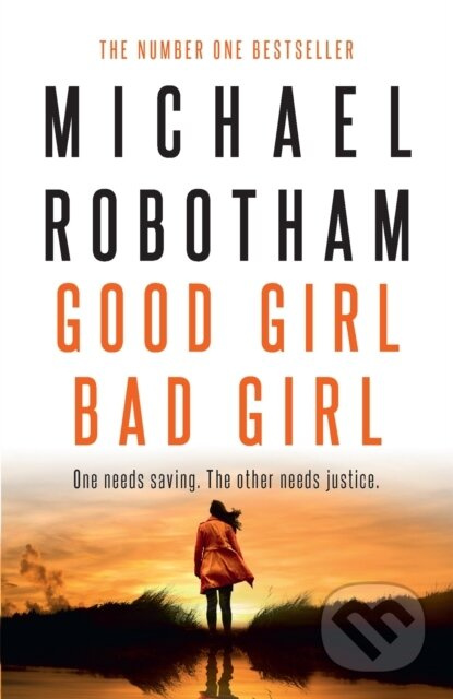 Good Girl, Bad Girl (The #1 Bestseller and a 'Book of the Year' 2019) - kniha z kategorie Detektivky, thrillery a horory