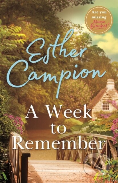 A Week to Remember - Esther Campion - kniha z kategorie Společenská beletrie