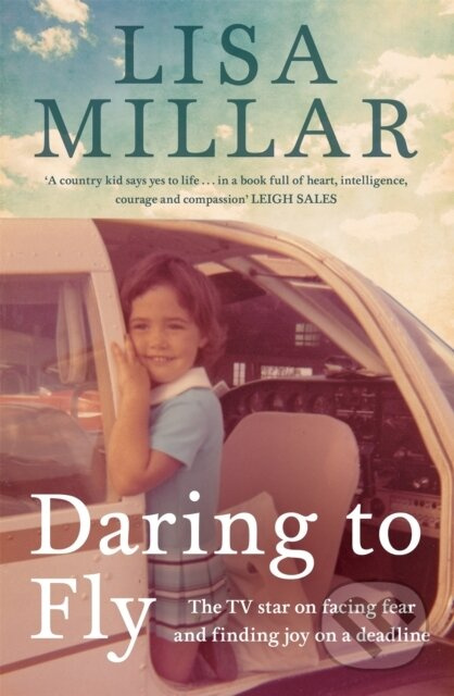 Daring to Fly (The TV star on facing fear and finding joy on a deadline) - kniha z kategorie Byznys a management