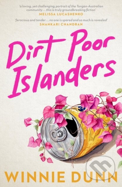 Dirt Poor Islanders: Shortlisted for the 2025 Miles Franklin Literary Award - kniha z kategorie Společenská beletrie