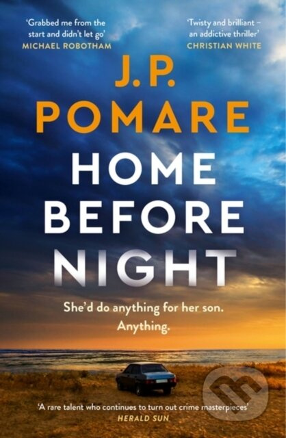 Home Before Night - J.P. Pomare - kniha z kategorie Detektivky, thrillery a horory