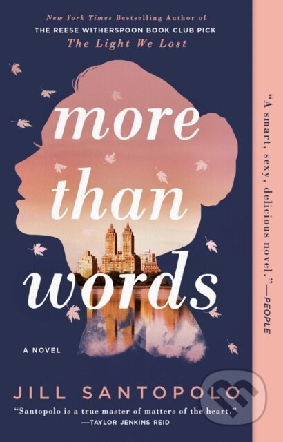 More Than Words - Jill Santopolo - kniha z kategorie Společenská beletrie