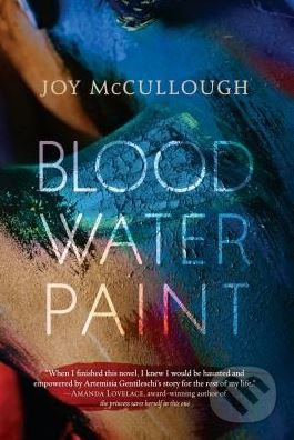 Blood Water Paint - Joy McCullough - kniha z kategorie Beletrie