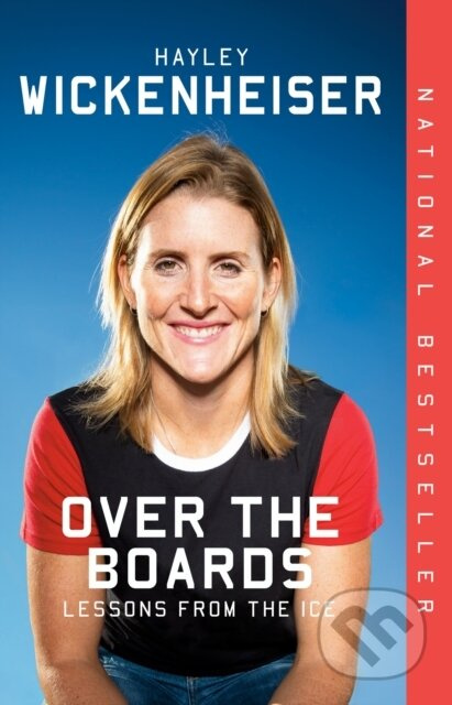 Over the Boards (Lessons from the Ice) - Hayley Wickenheiser - kniha z kategorie Sport