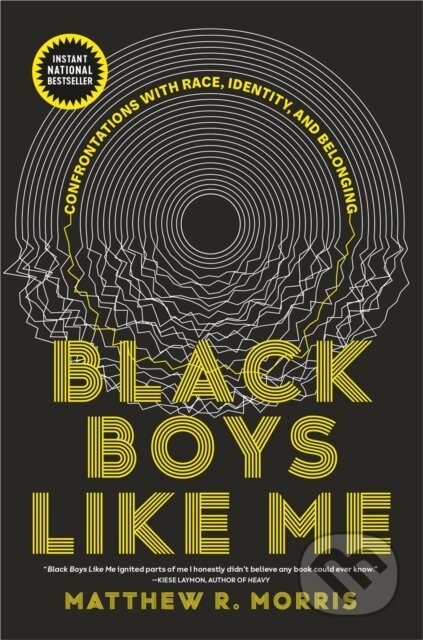 Black Boys Like Me (Confrontations with Race, Identity, and Belonging) - kniha z kategorie Životopisy, reportáže a myšlenky