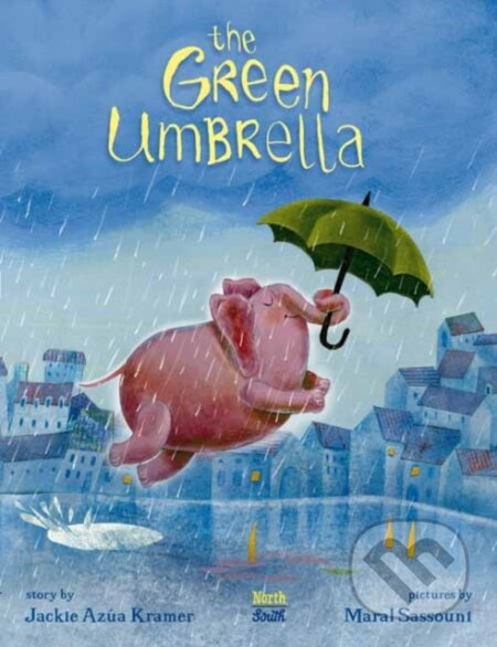 The Green Umbrella - Jackie Azua Kramer, Maral Sassouni - kniha z kategorie Pro děti
