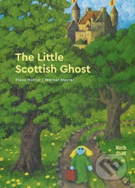 The Little Scottish Ghost - Franz Hohler, Werner Maurer - kniha z kategorie Pro děti