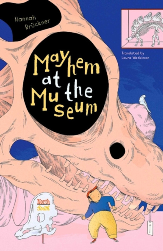 North-South Books Mayhem at the Museum - Bruckner, Hannah