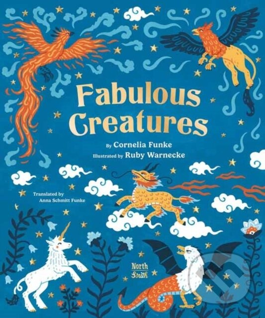 Fabulous Creatures (Legendary Animals from Around the World) - kniha z kategorie Beletria