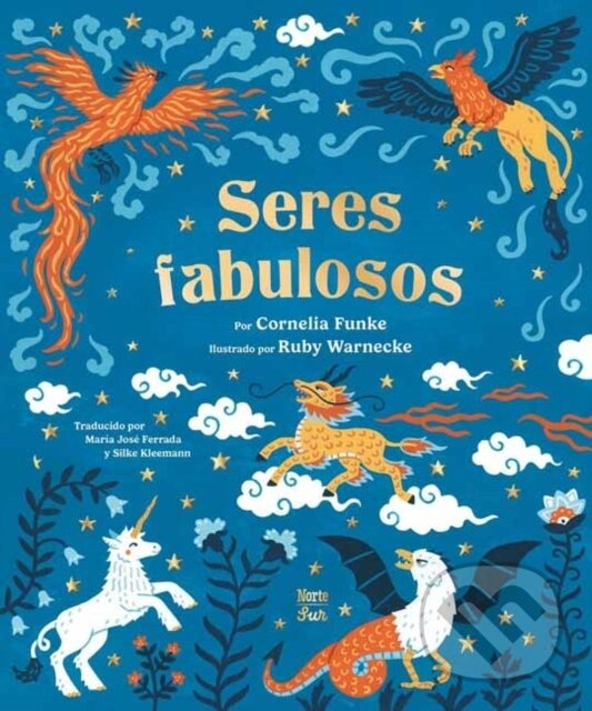 Seres fabulosos (criaturas mitologicas de todo el mundo) - kniha z kategorie Pre deti a mládež