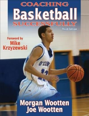 Coaching Basketball Successfully Human Kinetics Publishers