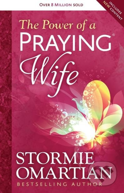 The Power of a Praying Wife - Stormie Omartian - kniha z kategorie Náboženská literatura