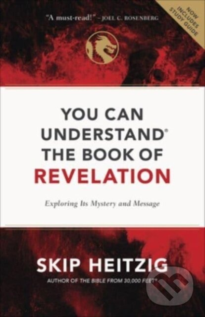 You Can Understand the Book of Revelation (Exploring Its Mystery and Message) - kniha z kategorie História