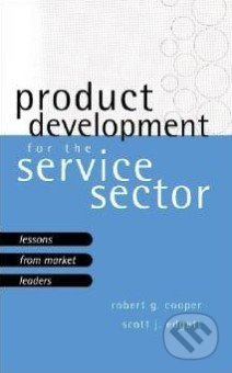 Product Development For the Service Sector - Robert G. Cooper, Scott J. Edgett - kniha z kategorie Odborné a naučné