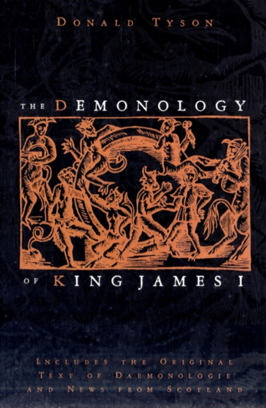 The Demonology of King James - Donald Tyson