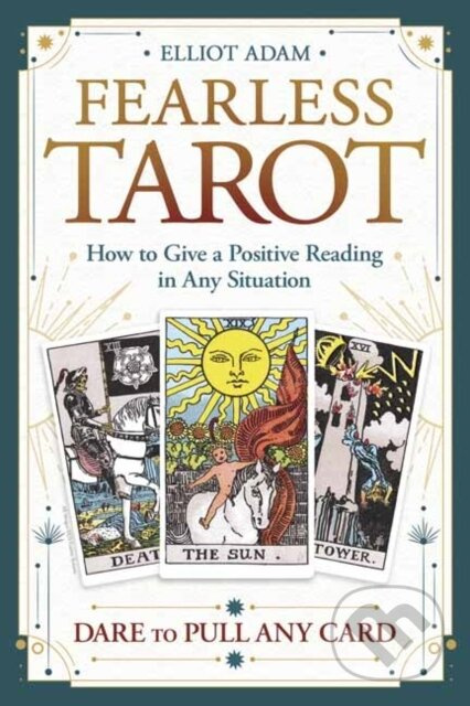 Fearless Tarot (How to Give a Positive Reading in Any Situation) - kniha z kategorie Zdraví a životní styl