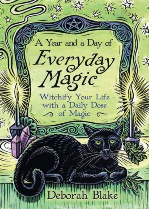 Llewellyn Publications,U.S. Year and a Day of Everyday Magic - Blake, Deborah