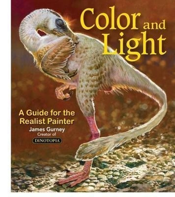 Color and Light (A Guide for the Realist Painter) - James Gurney - kniha z kategorie Malířství a sochařství