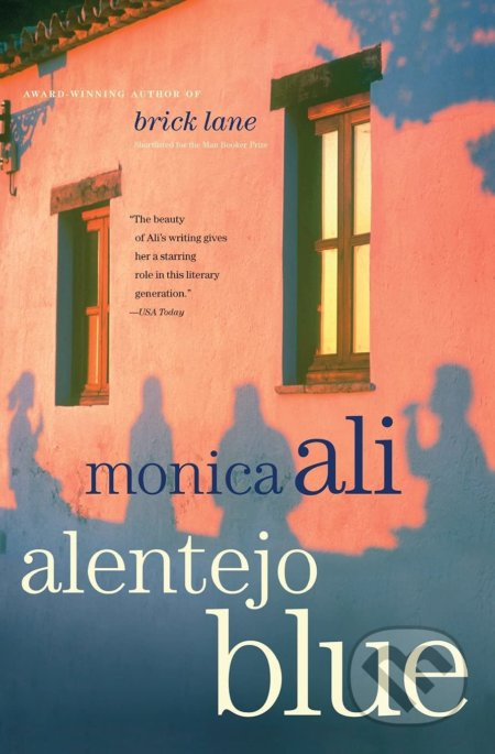 Alentejo Blue - Monica Ali - kniha z kategorie Společenská beletrie