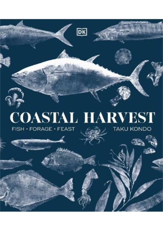 Coastal Harvest (Fish - Forage - Feast: A Cookbook) - kniha z kategorie Odborné a naučné