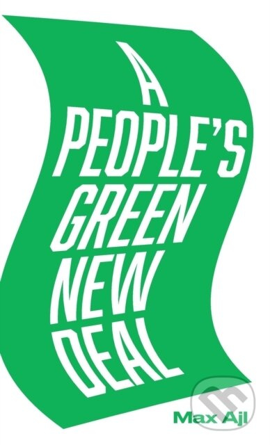 A People's Green New Deal - Max Ajl - kniha z kategorie Odborné a naučné