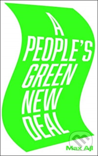 A People's Green New Deal - Max Ajl - kniha z kategorie Odborné a naučné