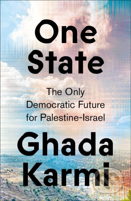 One State (The Only Democratic Future for Palestine-Israel) - kniha z kategorie Humanitní a společenské vědy