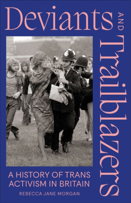 Pluto Press Deviants and Trailblazers - Morgan, Rebecca Jane