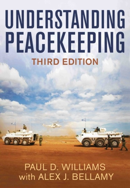 Understanding Peacekeeping, Third Edition nezadán
