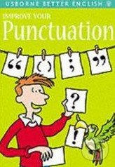 Improve Your Punctuation - Rachel Bladon, Colin Mier, Isaac Quaye - kniha z kategorie Naučné knihy