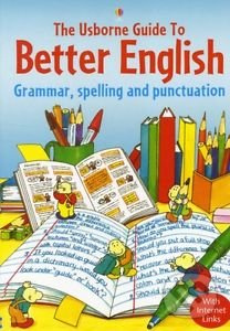 Usborne - Guide to Better English Usborne Publishing