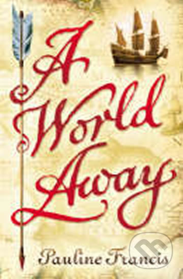 A World Away - Pauline Francis - kniha z kategorie Beletrie