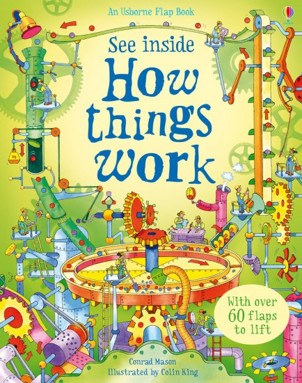 See Inside How Things Work Usborne Publishing