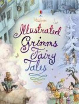 Usborne - Illustrated Grimm´s fairy tales Usborne Publishing