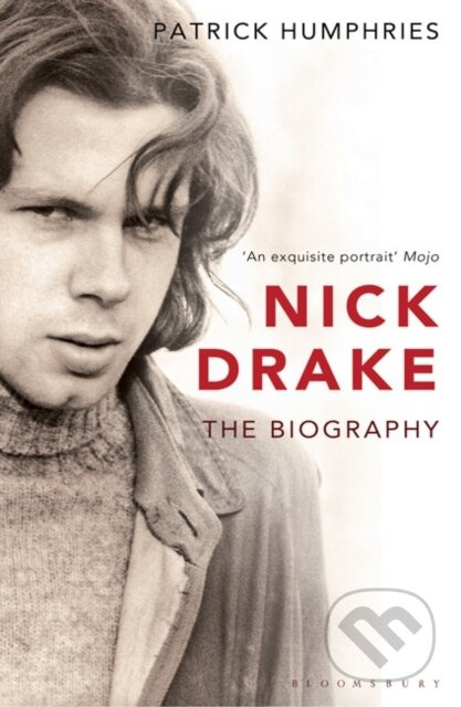 Nick Drake (The Biography) - Patrick Humphries - kniha z kategorie Životopisy