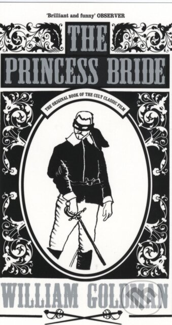 The Princess Bride - William Goldman