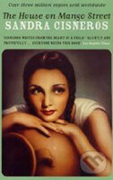 The House on Mango Street - Sandra Cisneros - kniha z kategorie Společenská beletrie