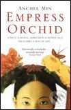 Empress Orchid - Anchee Min
