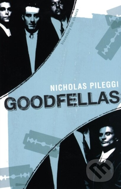 Goodfellas - Nicholas Pileggi - kniha z kategorie Autobiografie