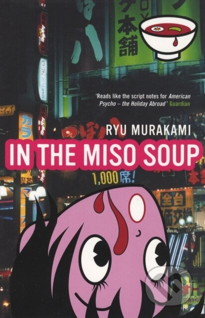 In The Miso Soup - Ryu Murakami - kniha z kategorie Horory